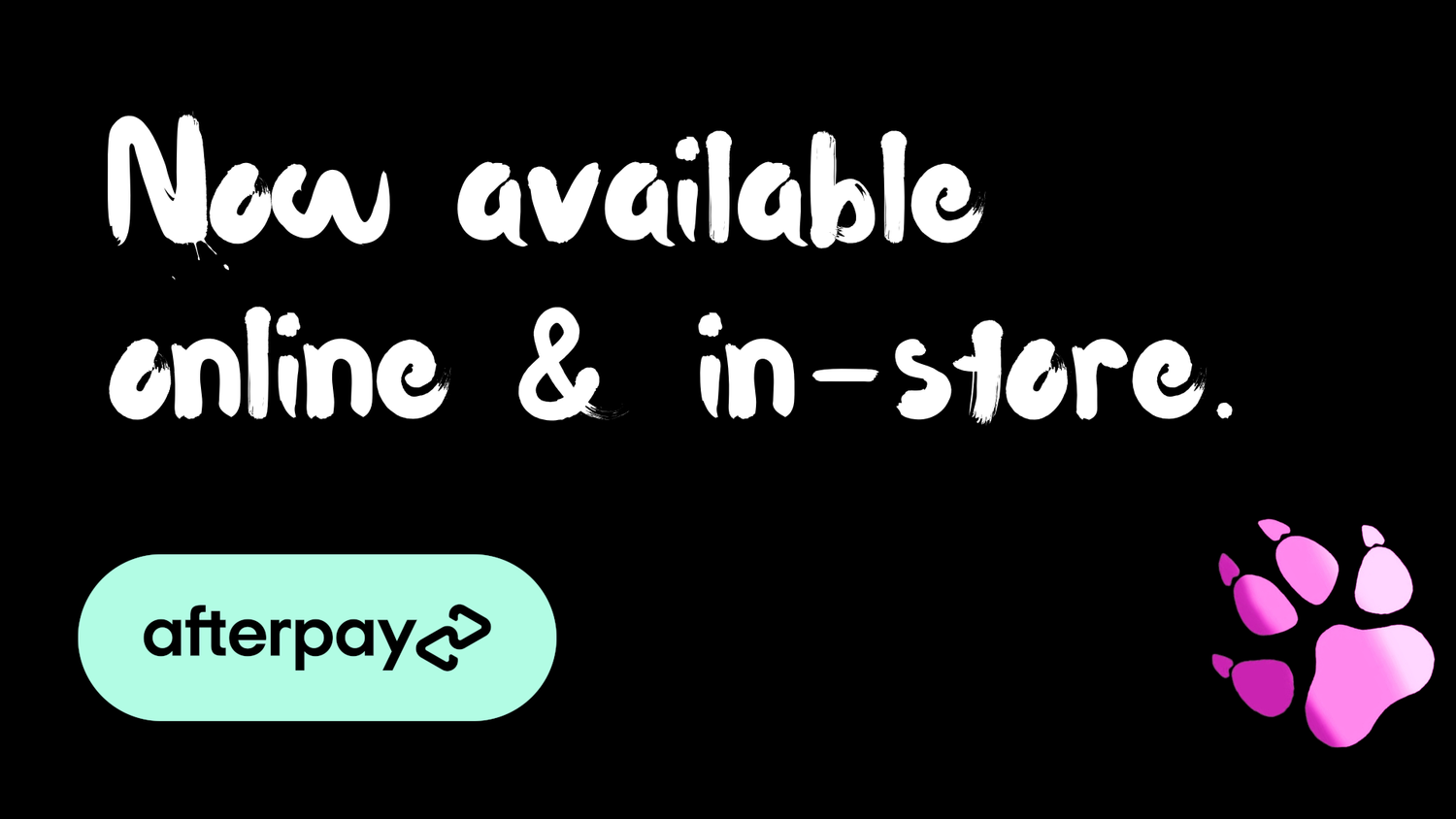 Dragon Fantasy Dildos now has afterpay online and in-store.